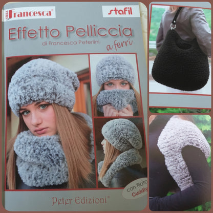 Manuale lana cuddly effetto pelliccia cosa fare e come si lavora crea con francesca tutorial spiegazioni foto borsa gilet berretto scaldacollo